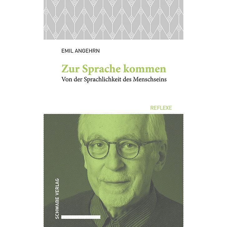 Zur Sprache kommen, Fachbücher von Emil Angehrn