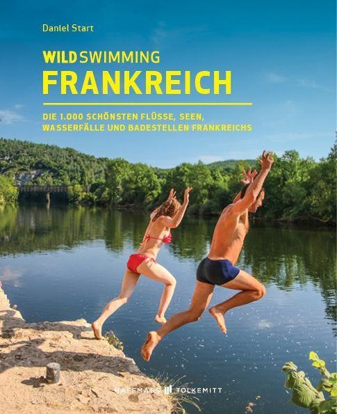 Image du produit Wild Swimming Frankreich (Allemand, Daniel Start, 2021)