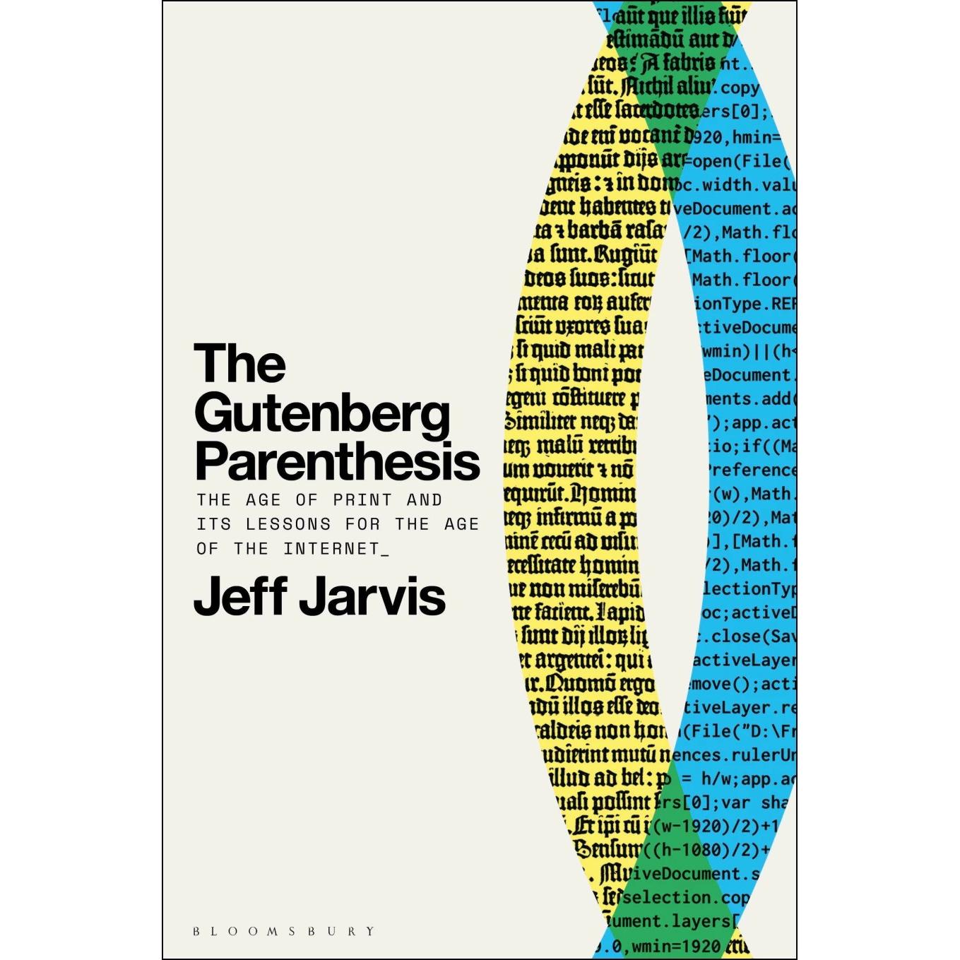 Thumbnail - The Gutenberg Parenthesis, Fachbücher von Jeff Jarvis