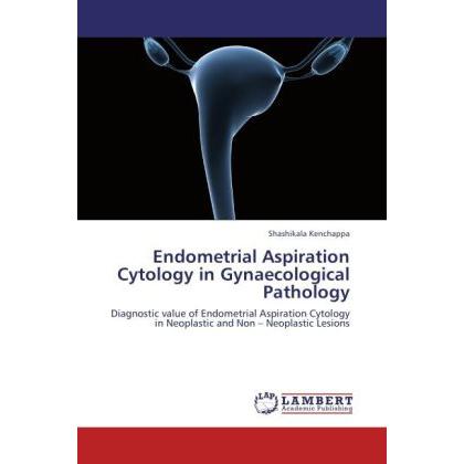 Endometrial Aspiration Cytology in Gynaecological Pathology, Fachbücher