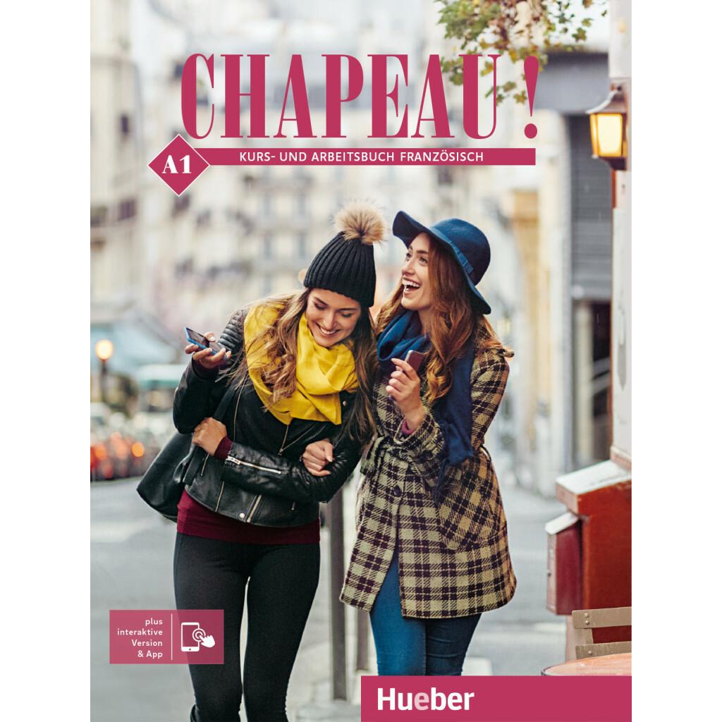 Chapeau! A1 Kurs-u.Arb.buch + interakt, Schulbücher von Nicole Laudut, Cathérine Obermayer, Catherine Patte-Möllmann