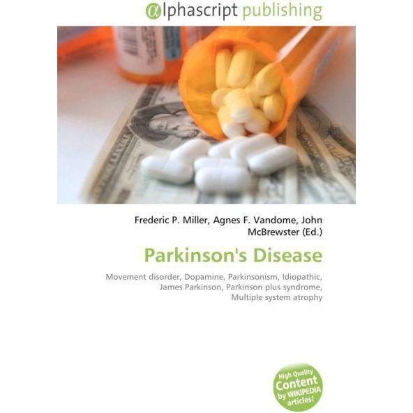 Parkinson's Disease, Fachbücher von Frederic P. Miller, John McBrewster, Agnes F. Vandome
