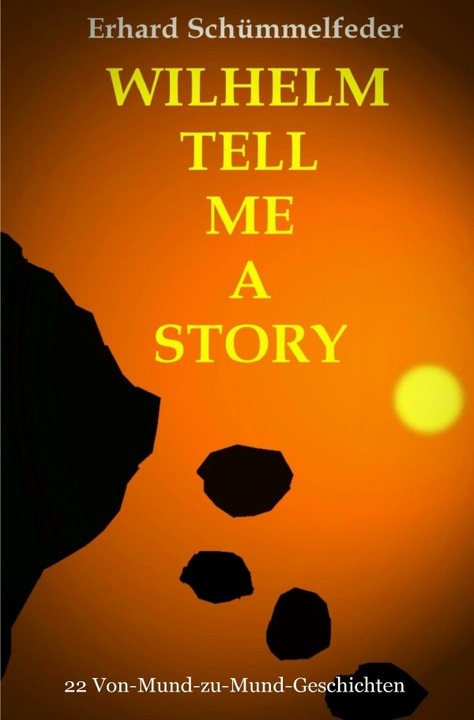 Actual product image Wilhelm Tell Me A Story (Erhard Schümmelfeder)