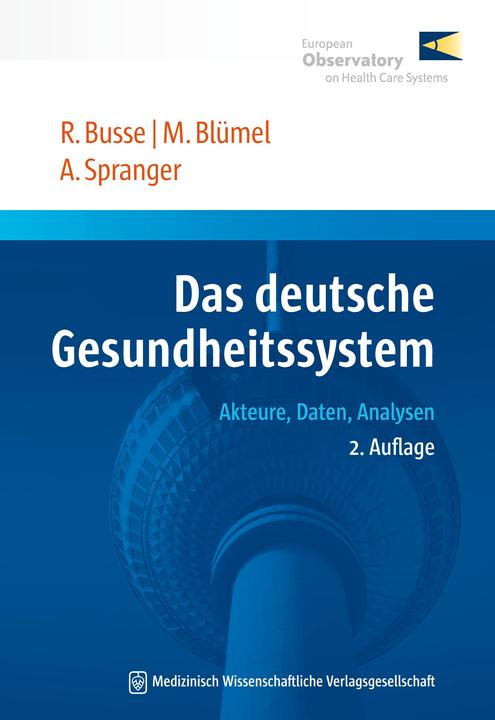Produktbild Das deutsche Gesundheitssystem (Deutsch, Reinhard Blömel Busse, 2017)