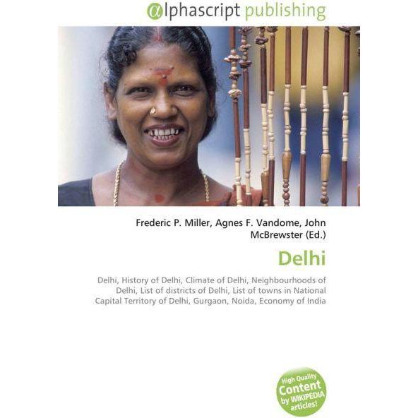 Thumbnail - Delhi, Fachbücher von Agnes F. Vandome, Frederic P. Miller, John McBrewster