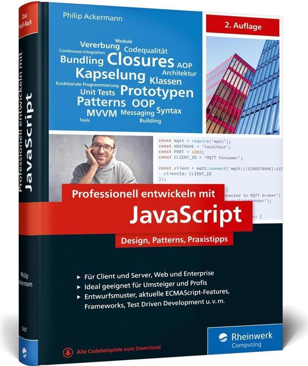 Produktbild Professionell entwickeln mit JavaScript (Deutsch, Philip Ackermann, 2018)