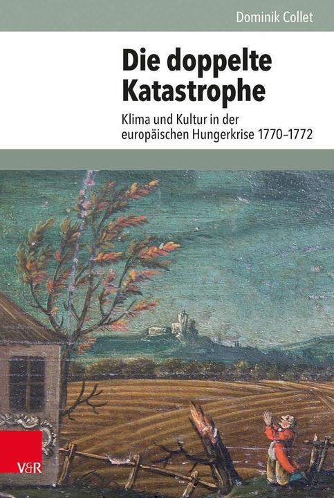 Produktbild Die doppelte Katastrophe (Deutsch, Christof U. Mauch, Dominik Collet, Helmuth Trischler, 2018)
