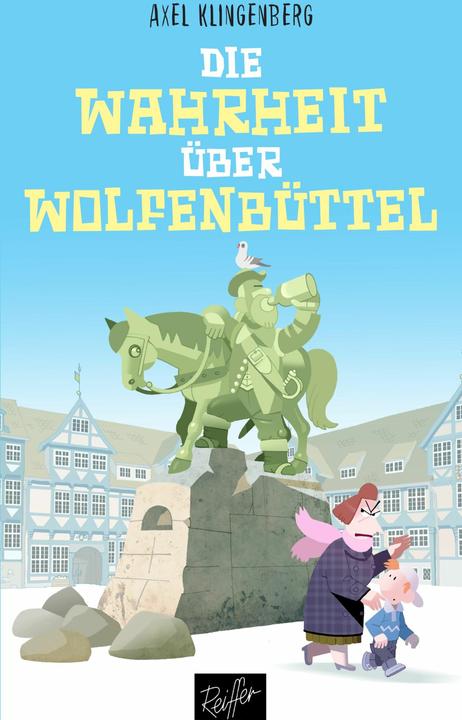 Produktbild Die Wahrheit über Wolfenbüttel (Deutsch, Axel Klingenberg, 2018)