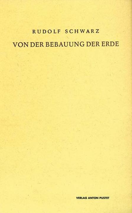 Produktbild Von der Bebauung der Erde (Deutsch, Rudolf Schwarz, 2006)