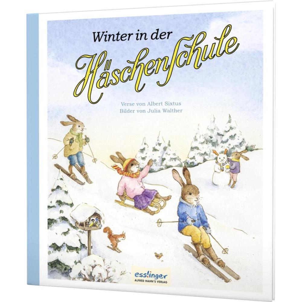 Die Häschenschule 5: Winter in der Häschenschule, Kinderbücher von Albert Sixtus