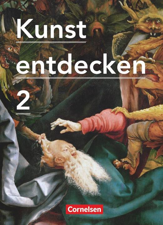 Produktbild Kunst entdecken 2. Schülerbuch (Deutsch, Dietrich/Hahne, Grünewald, Günther Ludig, Jörg Grütjen, Margit Schmidt, Martin Lilkendey, Martin Oswald, Robert/Schmidt, 2012)