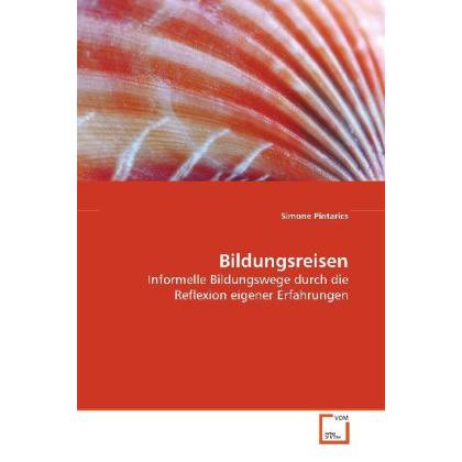 Bildungsreisen, Fachbücher von Simone Pintarics