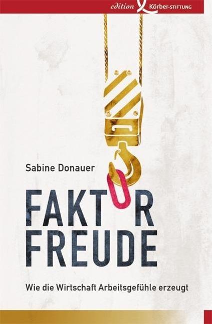 Produktbild Faktor Freude (Deutsch, Sabine Donauer, 2015)