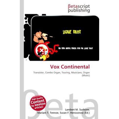 Vox Continental, Fachbücher von Lambert M. Surhone, Miriam T. Timpledon, Susan F. Marseken