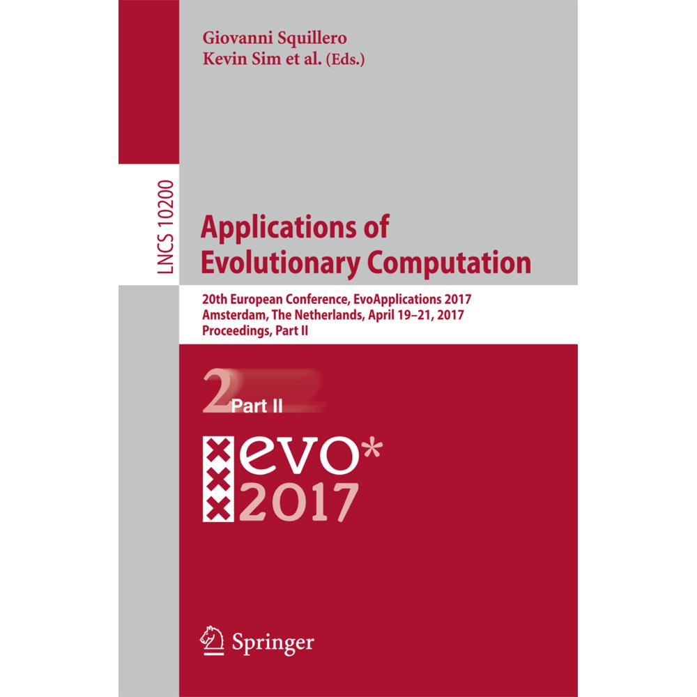 Applications of Evolutionary Computation, Fachbücher von Kevin Sim, Giovanni Squillero