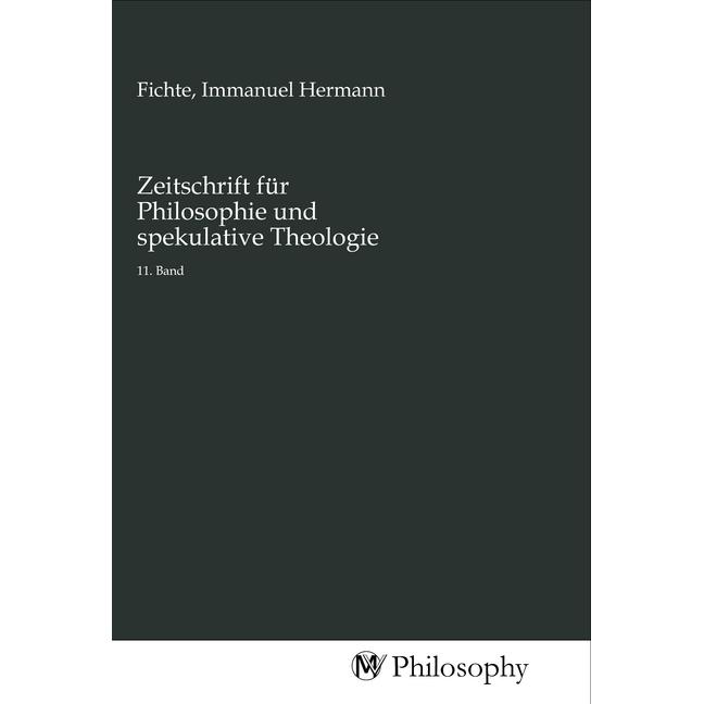 Zeitschrift für Philosophie und spekulative Theologie, Sachbücher von Immanuel Hermann Fichte