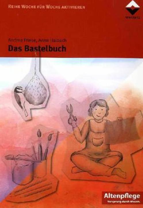 Produktbild Das Bastelbuch (Deutsch, Andrea Friese, Anne Halbach, 2011)