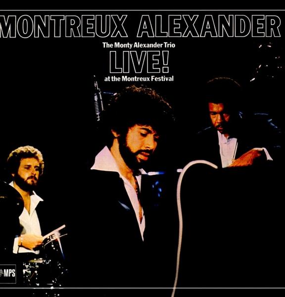 Produktbild Montreux Alexander-Live! At The Montreux Festival (Monty Alexander)