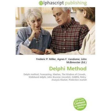Delphi Method, Fachbücher von John McBrewster, Frederic P. Miller, Agnes F. Vandome