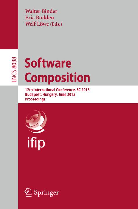 Produktbild Software Composition (Englisch, Eric Bodden, Walter Binder, Welf Löwe, 2013)