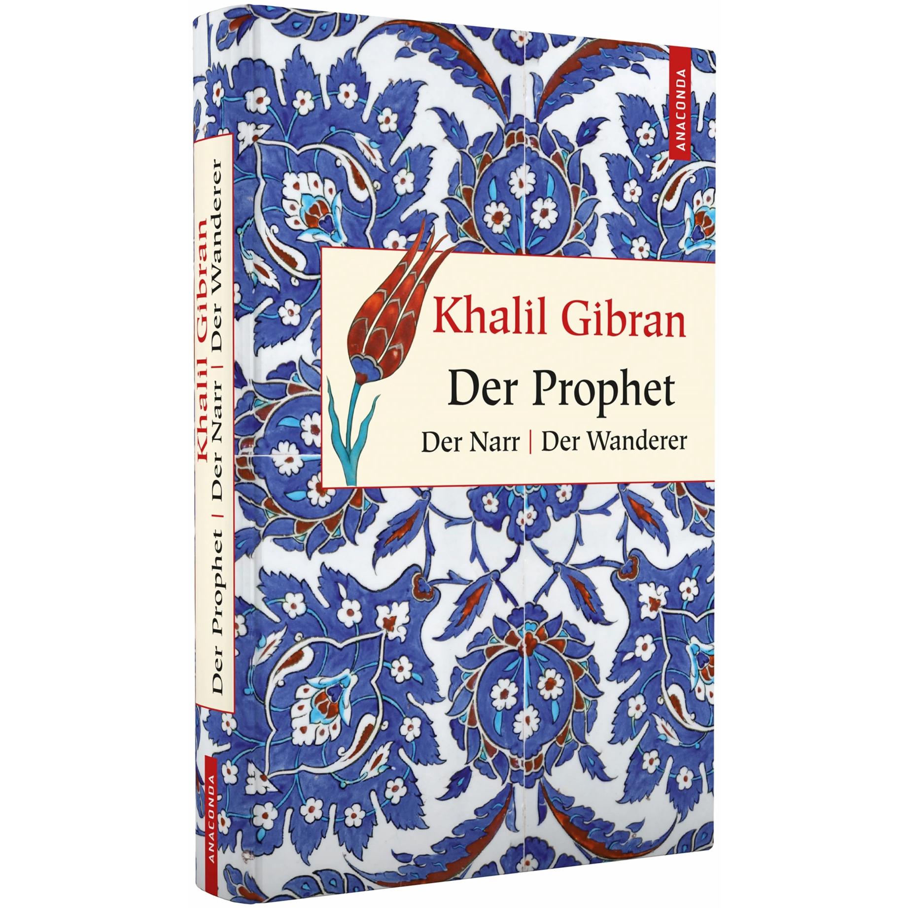Der Prophet. Der Narr. Der Wanderer, Fachbücher von Khalil Gibran
