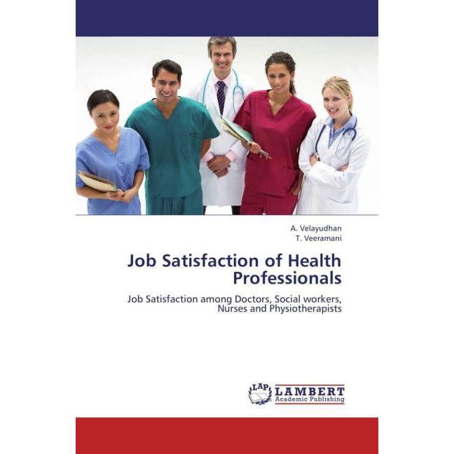 Job Satisfaction of Health Professionals, Sachbücher