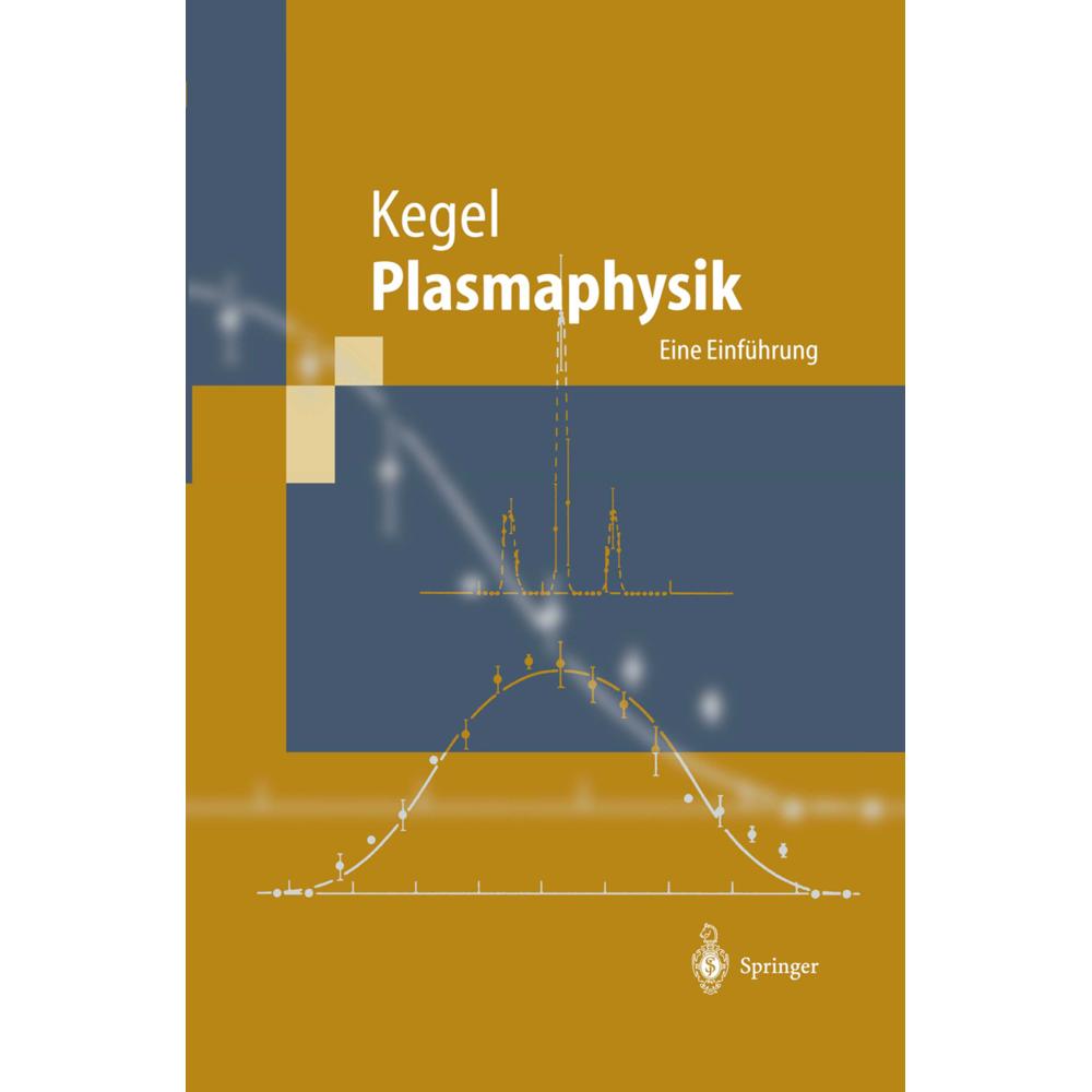 Thumbnail - Plasmaphysik, Fachbücher von Wilhelm H. Kegel