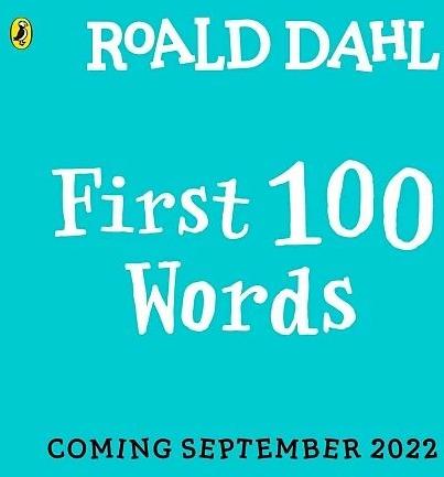 Produktbild Roald Dahl: First 100 Words (Englisch, Quentin Blake, Roald Dahl, 2022)