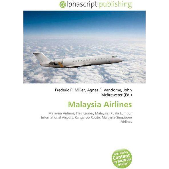 Malaysia Airlines, Fachbücher von Frederic P. Miller, John McBrewster, Agnes F. Vandome