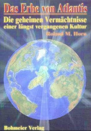 Produktbild Das Erbe von Atlantis (Deutsch, Roland M Horn, 2001)