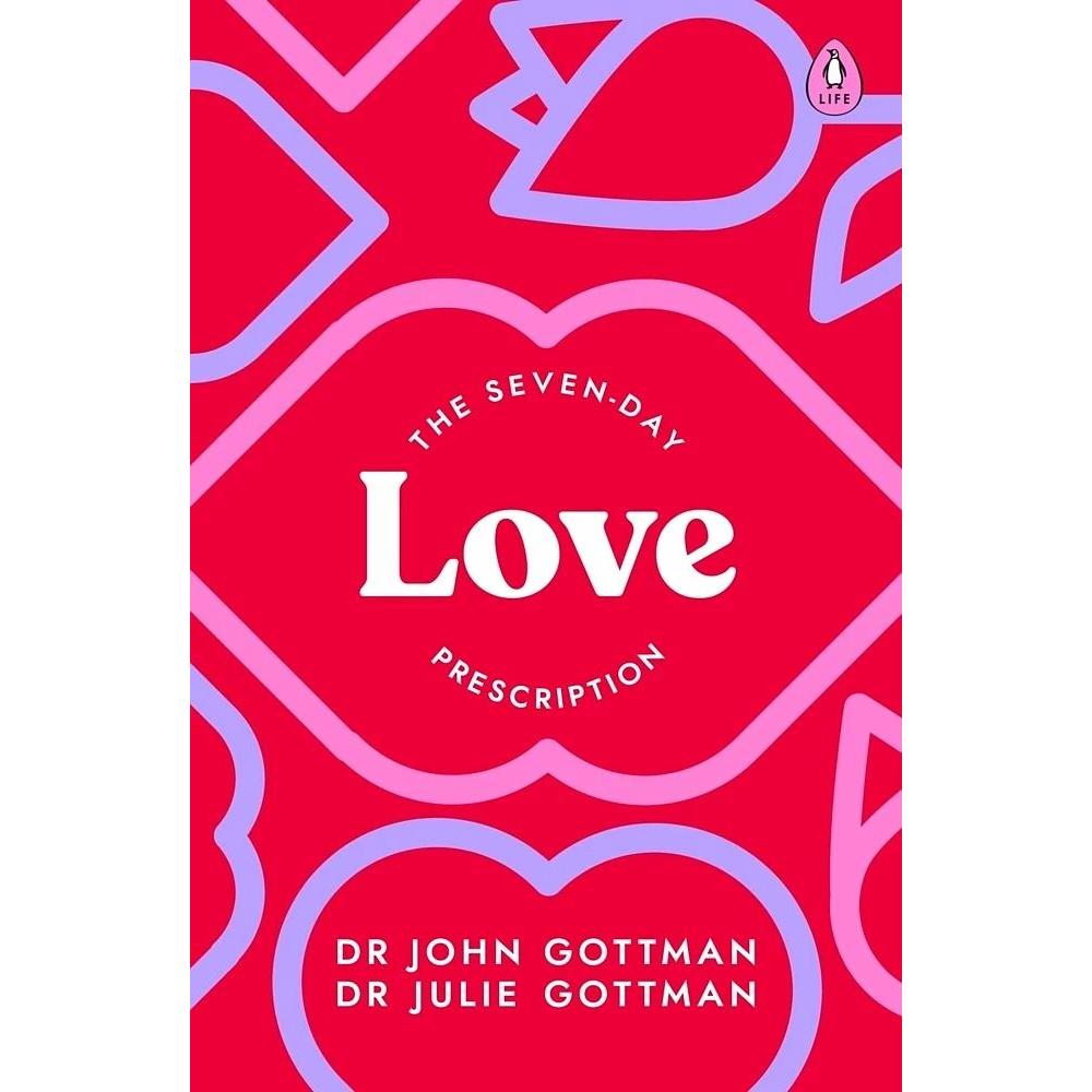 The Seven-Day Love Prescription, Ratgeber von John Schwartz Gottman, Julie Schwartz Gottman