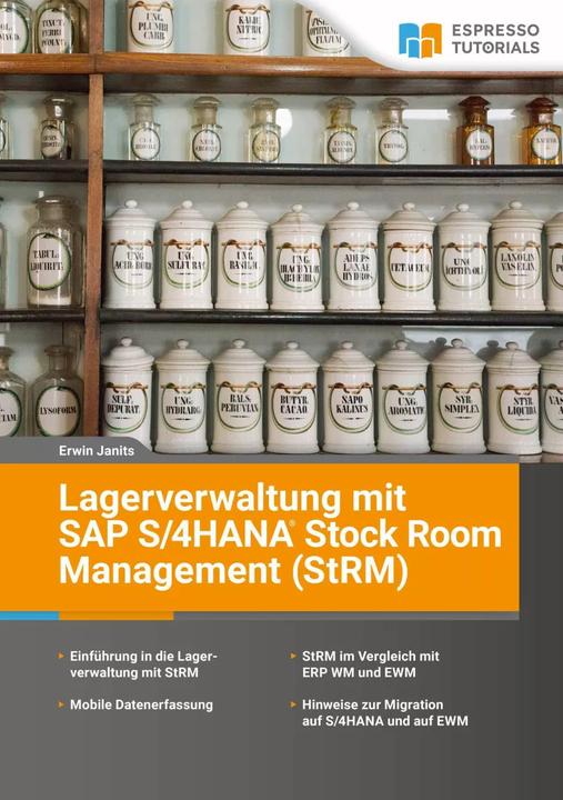 Immagine prodotto Espresso Tutorials Lagerverwaltung mit SAP S/4HANA Stock Room Management (StRM) (Tedesco, Erwin Janits, 2023)