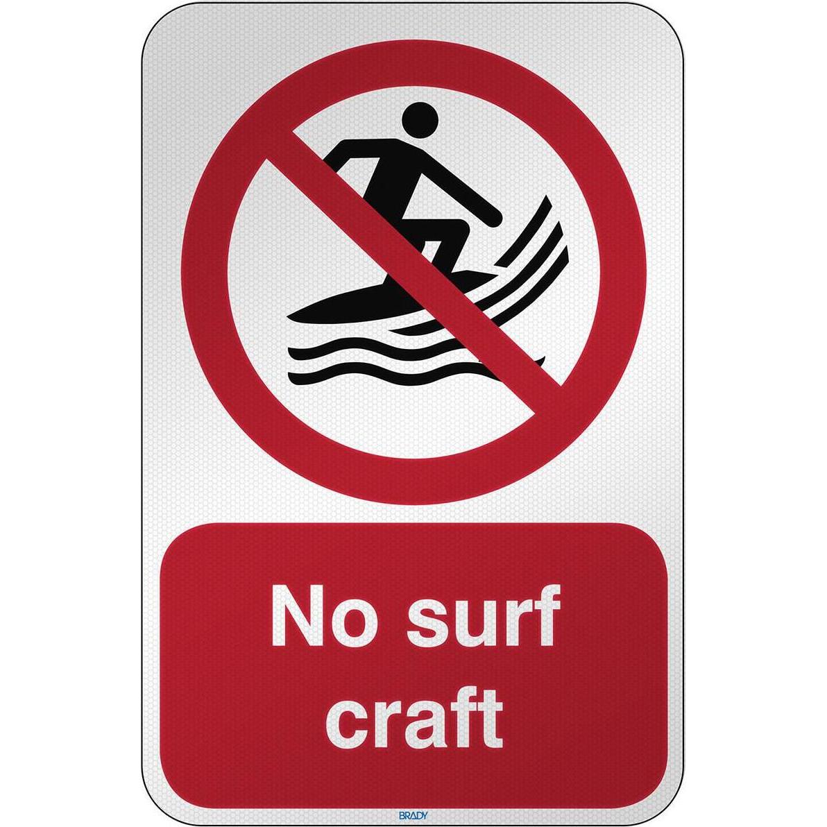 Brady, Sicherheitskennzeichnung, ISO Safety Sign - No surf