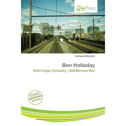 Ben Holladay, Ratgeber