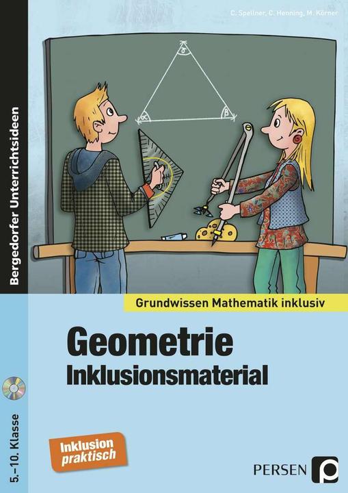 Produktbild Geometrie - Inklusionsmaterial (5. bis 10. Klasse) (Deutsch, C. Henning, C. Spellner, M. Körner, 2021)