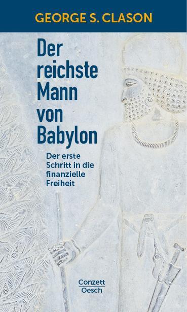 Immagine prodotto Der reichste Mann von Babylon (Tedesco, Gittinger Antoinette, George Samuel Clason, 2012)