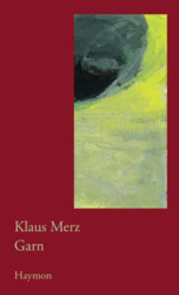 Produktbild Garn (Deutsch, Klaus Merz, 2000)