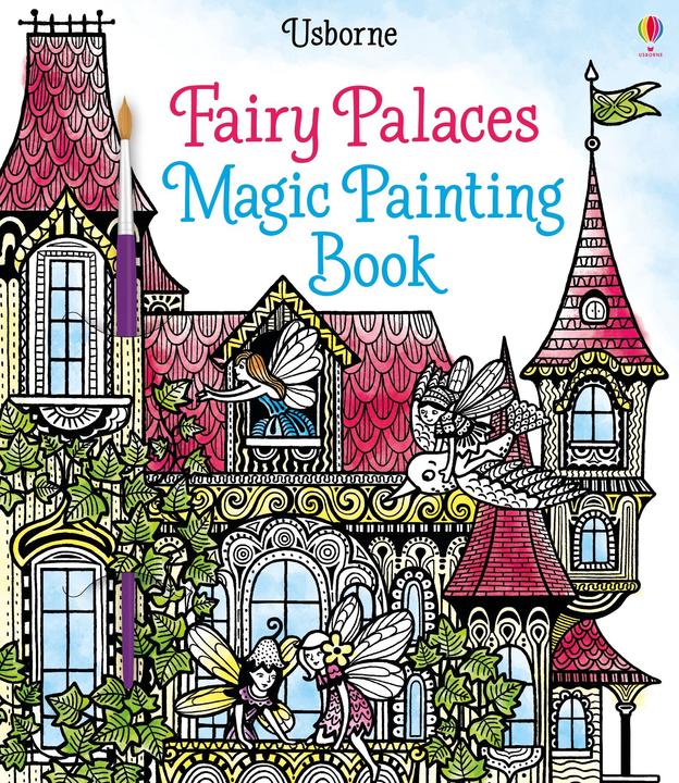Produktbild Usborne Fairy Palaces Magic Painting Book