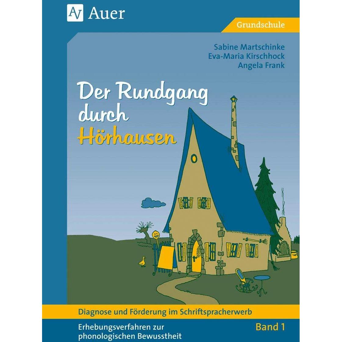 Diagnose und Förderung im Schriftspracherwerb 1, Fachbücher von E.-M. Kirschhock, S. Martschinke, A. Frank