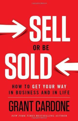 Produktbild Sell or be Sold (Englisch, Grant Cardone, 2012)