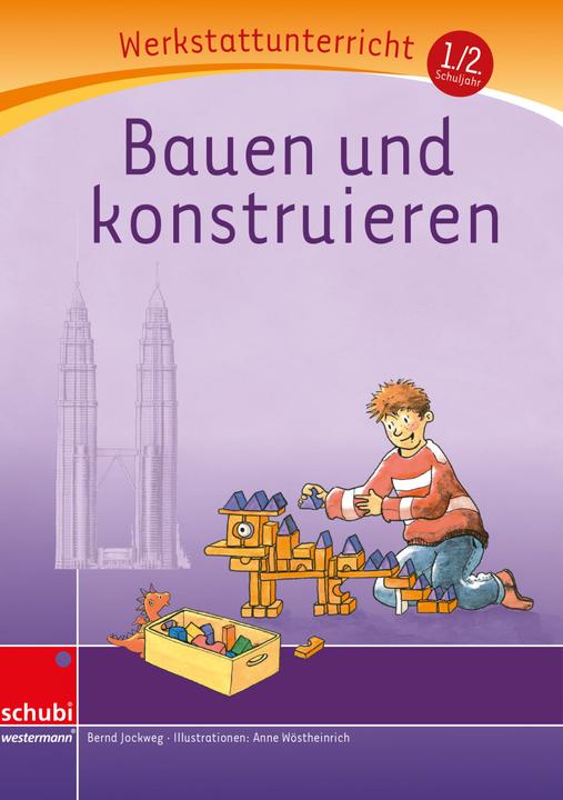 Bauen und Konstruieren (German, Bernd Jockweg, 2007)