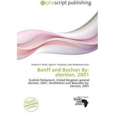 Banff and Buchan By-election, 2001, Fachbücher