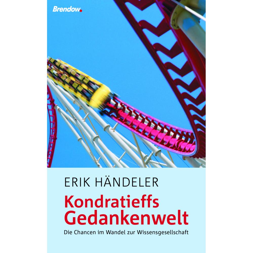 Händeler:Kondratieffs Gedankenwelt, Fachbücher von Erik Händeler