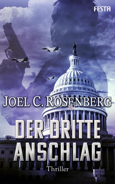 Produktbild Der dritte Anschlag (Deutsch, Joel C. Rosenberg, 2018)