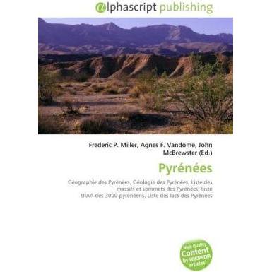Thumbnail - Pyrénées, Ratgeber von Agnes F. Vandome, Frederic P. Miller, John McBrewster
