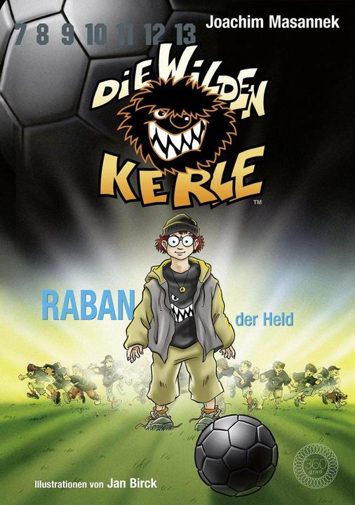 Produktbild Die wilden Kerle - Raban, der Held (Deutsch, Joachim Masannek, 2021)