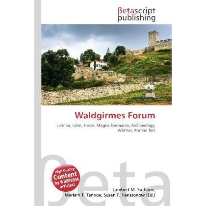 Waldgirmes Forum, Fachbücher