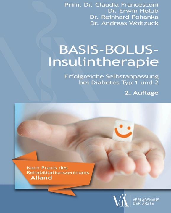 Produktbild Basis-Bolus-Insulintherapie (Deutsch, Reinhard Pohanka, Andreas Woitzuck, Claudia Francesconi, Erwin Holub, 2016)