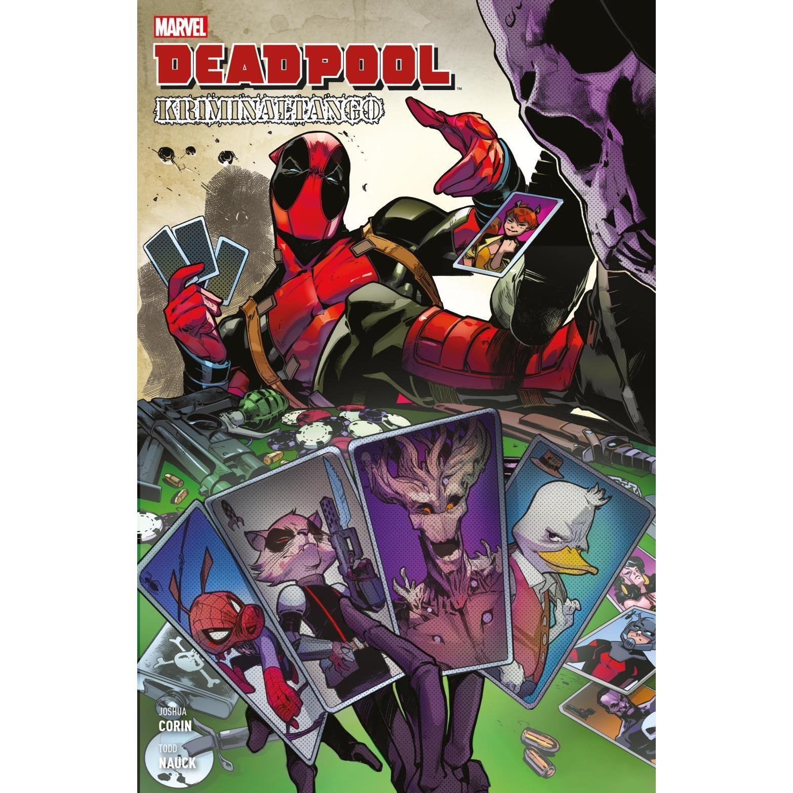 Deadpool: Kriminaltango, Belletristik von Todd Nauck, Joshua Corin