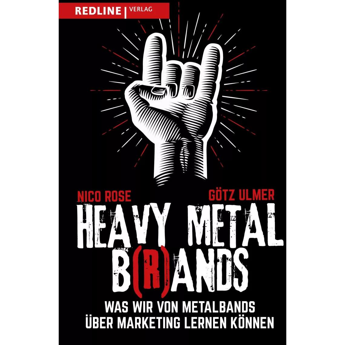 Heavy Metal B(r)ands, Sachbücher von Nico Rose, Götz Ulmer